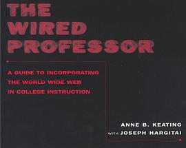 The Wired Professor pdf epub mobi 电子书 下载