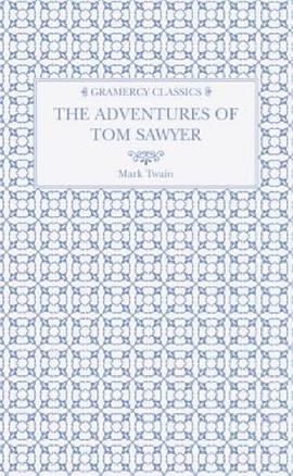 The Adventures of Tom Sawyer pdf epub mobi 电子书 下载