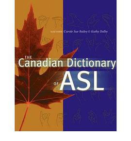 The Canadian Dictionary of Asl