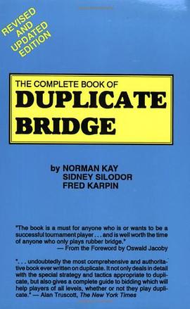 The Complete Book of Duplicate Bridge pdf epub mobi 电子书 下载