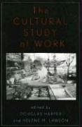 The Cultural Study of Work pdf epub mobi 电子书 下载