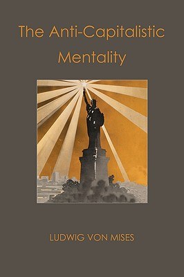 The Anti-Capitalistic Mentality pdf epub mobi 电子书 下载