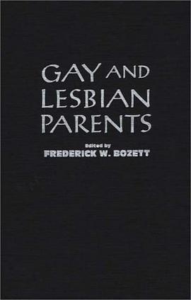 Gay and Lesbian Parents pdf epub mobi 电子书 下载