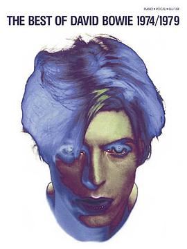 The Best of David Bowie - 1974-1979 pdf epub mobi 电子书 下载