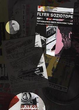 Flyer Soziotope: Topography of a Media Phenomenon (German Edition) (平装) pdf epub mobi 电子书 下载
