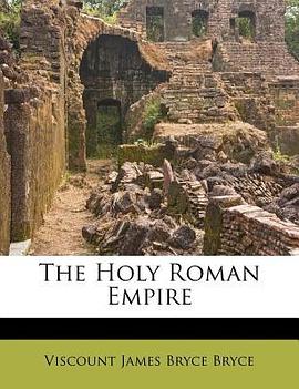The Holy Roman Empire pdf epub mobi 电子书 下载