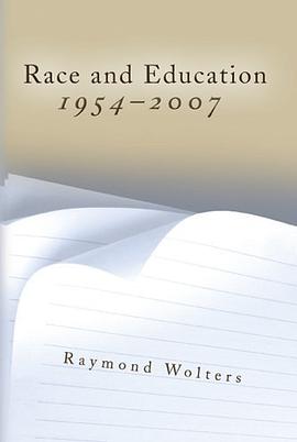 Race and Education, 1954-2007 pdf epub mobi 下载