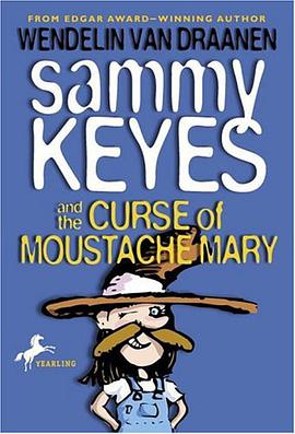 Sammy Keyes and the Curse of Moustache Mary