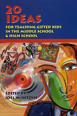 20 Ideas for Teaching Gifted Kids In the Middle School and High School pdf epub mobi 下载