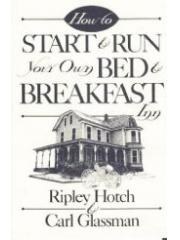 How to Start and Run Your Own Bed & Breakfast Inn (How-To Guides) pdf epub mobi 电子书 下载