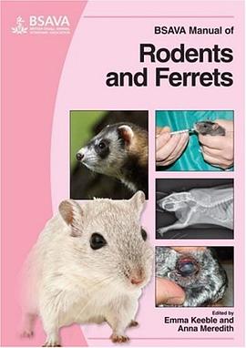 BSAVA Manual of Rodents and Ferrets pdf epub mobi 电子书 下载