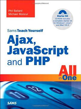 Sams Teach Yourself Ajax, JavaScript, and PHP All in One pdf epub mobi 电子书 下载