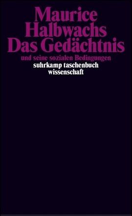 Das Gedächtnis und seine sozialen Bedingungen pdf epub mobi 電子書 下載