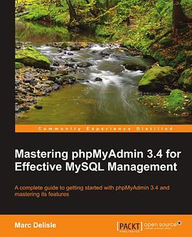 Mastering phpMyAdmin 3.4 for Effective MySQL Management pdf epub mobi 電子書 下載