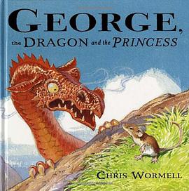 George, the Dragon and the Princess pdf epub mobi 电子书 下载