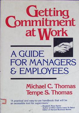 Getting Commitment at Work pdf epub mobi 电子书 下载