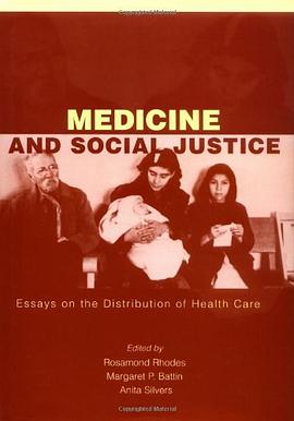 Medicine and Social Justice