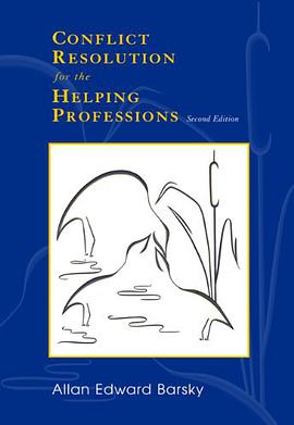 Conflict Resolution for the Helping Professions pdf epub mobi 电子书 下载