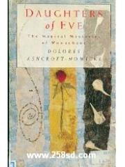 Daughters of Eve: The Magical Mysteries of Womanhood pdf epub mobi 电子书 下载