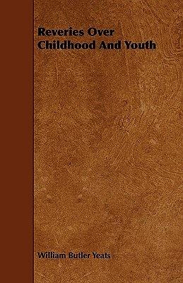 Reveries Over Childhood and Youth pdf epub mobi 电子书 下载