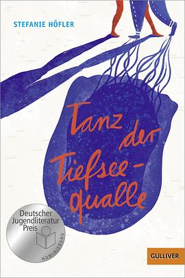 Tanz der Tiefseequalle pdf epub mobi 电子书 下载