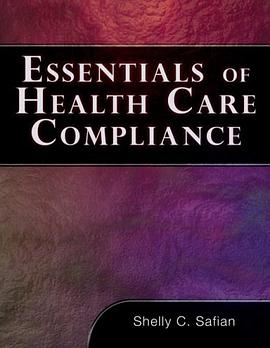 Essentials of Healthcare Compliance pdf epub mobi 电子书 下载