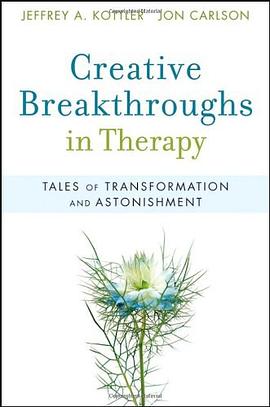 Creative Breakthroughs in Therapy pdf epub mobi 电子书 下载