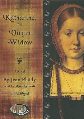 Katharine, the Virgin Widow pdf epub mobi 电子书 下载