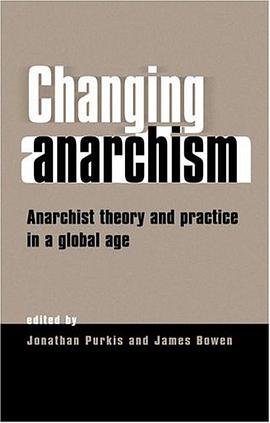 Changing Anarchism pdf epub mobi 电子书 下载