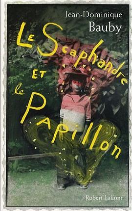 Le Scaphandre et le Papillon pdf epub mobi 电子书 下载