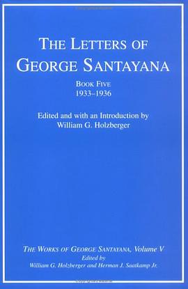 The Letters of George Santayana, Book Five, 1933 pdf epub mobi 电子书 下载