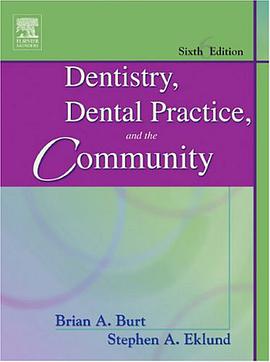 Dentistry, Dental Practice, and the Community, 6e pdf epub mobi 电子书 下载