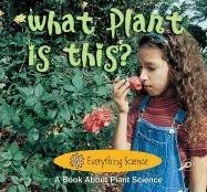 What Plant Is This? pdf epub mobi 电子书 下载