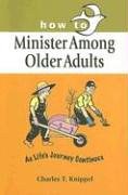 How to Minister Among Older Adults pdf epub mobi 电子书 下载