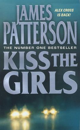 Kiss The Girls 亲吻女孩 pdf epub mobi 电子书 下载
