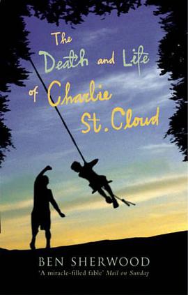 The Death and Life of Charlie St. Cloud pdf epub mobi 电子书 下载
