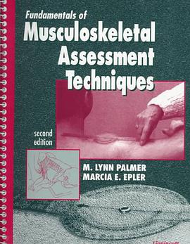 Fundamentals of Musculoskeletal Assessment Techniques pdf epub mobi 电子书 下载