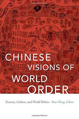 Chinese Visions of World Order pdf epub mobi 电子书 下载