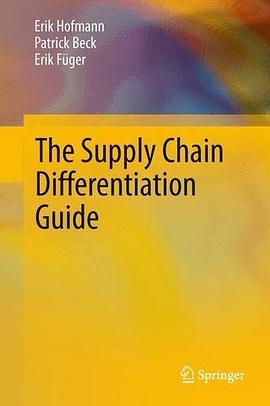 The Supply Chain Differentiation Guide pdf epub mobi 电子书 下载