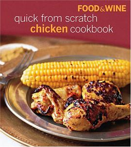 Quick from Scratch Chicken Cookbook pdf epub mobi 电子书 下载