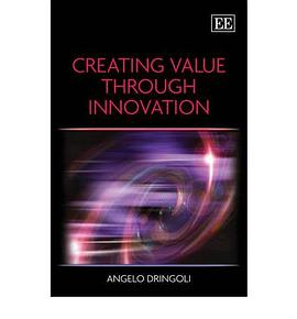 Creating Value Through Innovation pdf epub mobi 下载