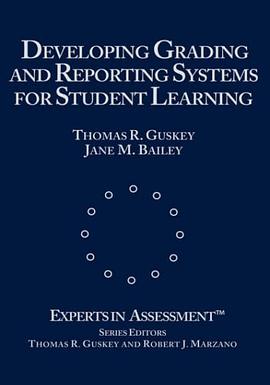 Developing Grading and Reporting Systems for Student Learning pdf epub mobi 电子书 下载