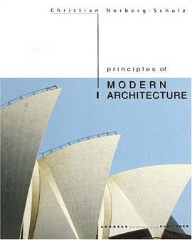 Principles of Modern Architecture pdf epub mobi 电子书 下载