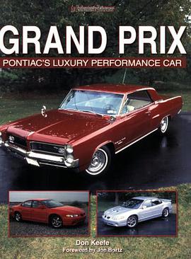 Grand Prix Pontiac's Luxury Performance Car pdf epub mobi 电子书 下载