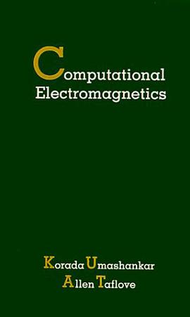 Computational Electromagnetics (Artech House Antenna Library) pdf epub mobi 电子书 下载