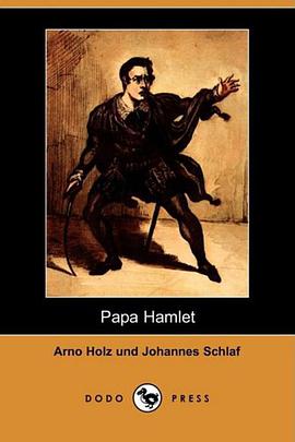 Papa Hamlet (Dodo Press) (German Edition) pdf epub mobi 电子书 下载