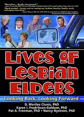 The Lives of Lesbian Elders pdf epub mobi 电子书 下载