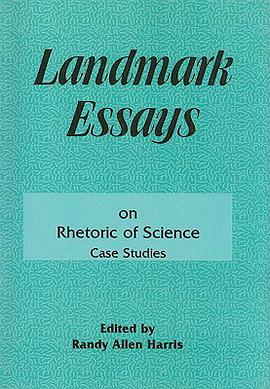 Landmark Essays on Rhetoric of Science pdf epub mobi 电子书 下载