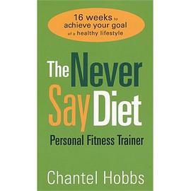 The Never Say Diet Personal Fitness Trainer pdf epub mobi 电子书 下载