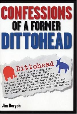 Confessions of a Former Dittohead pdf epub mobi 电子书 下载